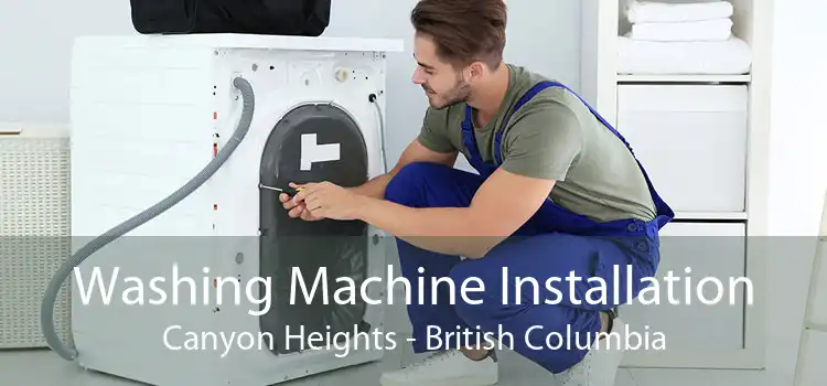 Washing Machine Installation Canyon Heights - British Columbia